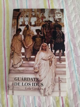 Guárdate de los Idus