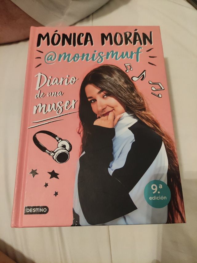 Mónica Morán. Diario de una muser