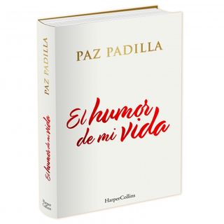 Paz Padilla - El humor de mi vida (libro)