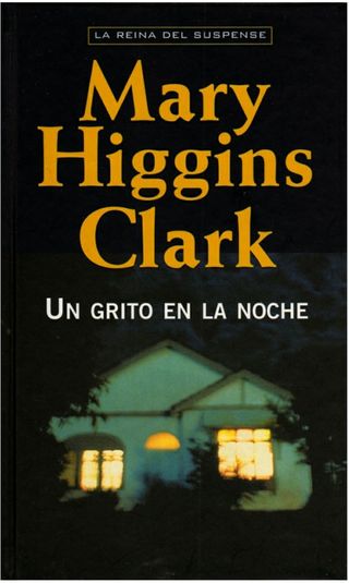 Un grito en la noche (Mary Higins Clark)