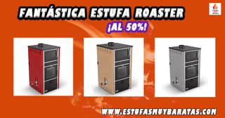 OPORTUNIDAD ESTUFA ROASTER AL 50%