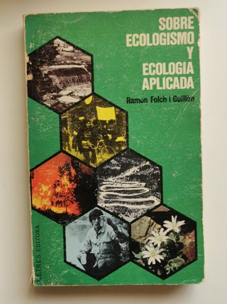 Ecología. R. Margalef + Ecologismo Ramon Folch