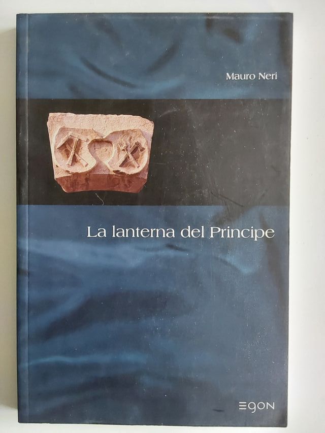 Mauro Neri, La lanterna del principe