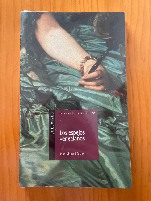 Los espejos venecianos. Joan Manuel Gisbert.