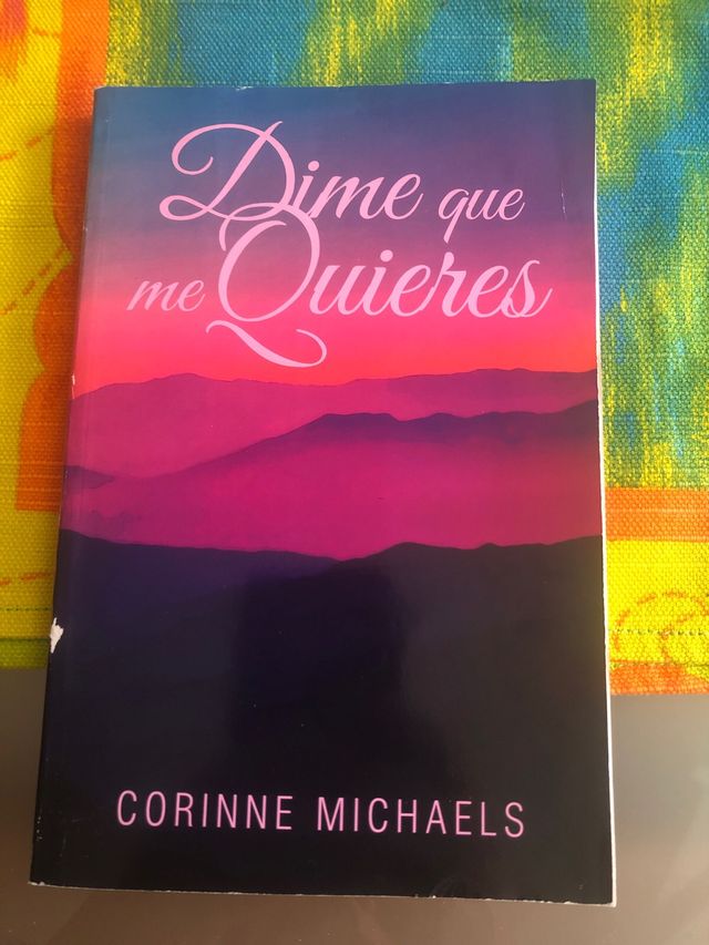 dime que me quieres, Corinne Michaels