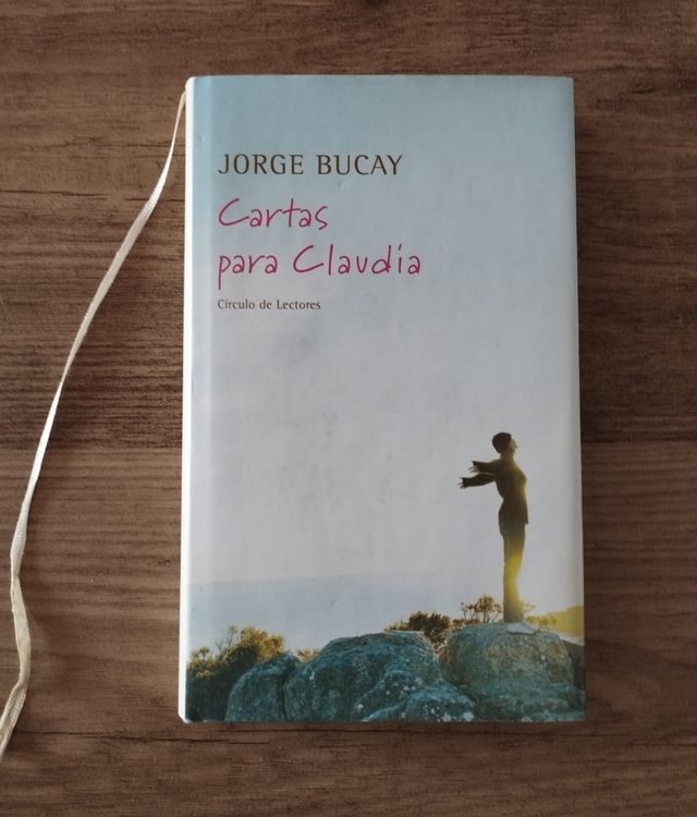 Libro: Cartas para Claudia. Jorge Bucay