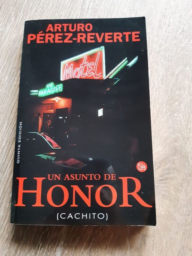 Libro un asunto de honor de Arturo Pérez-Reverte