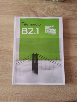 Libro intermedio B2.1 That's english