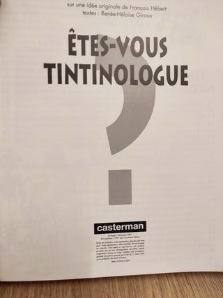 ÊTES-VOUS TINTINOLOGUE?