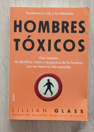 Hombres tóxicos