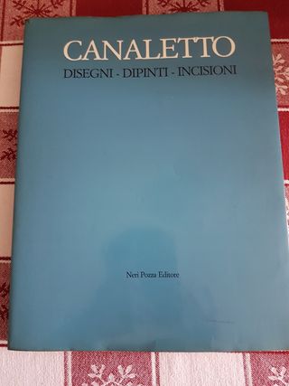 Canaletto - Neri Pozza Editore ed.1982