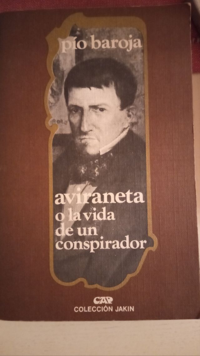 Aviraneta o la vida de un conspirador