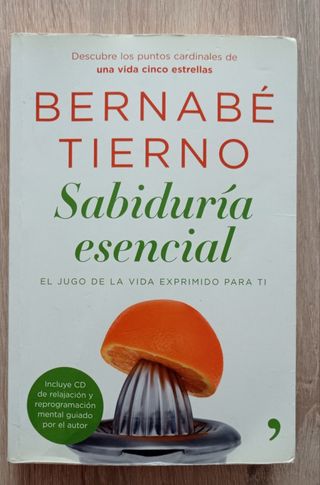 Sabiduría esencial . Bernabé Tierno