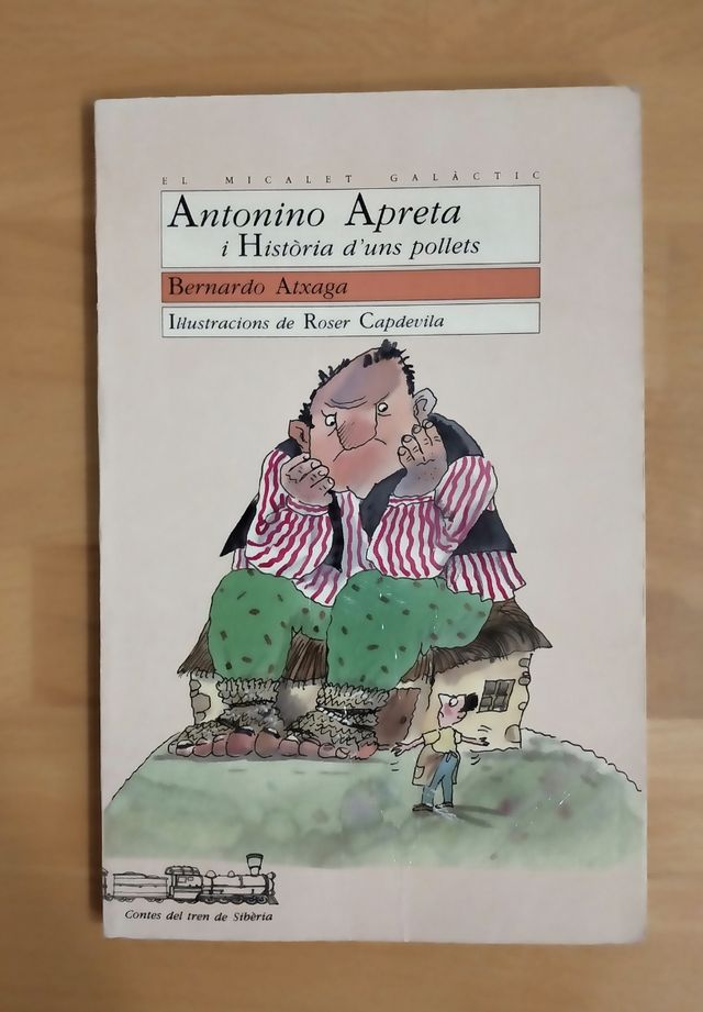 Antonino Apreta i història d'uns pollets.