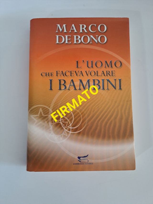 L'uomo che faceva volare i bambini" + Autografo
