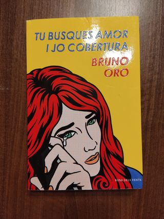 Tu busques amor i jo cobertura de Bruno Oro