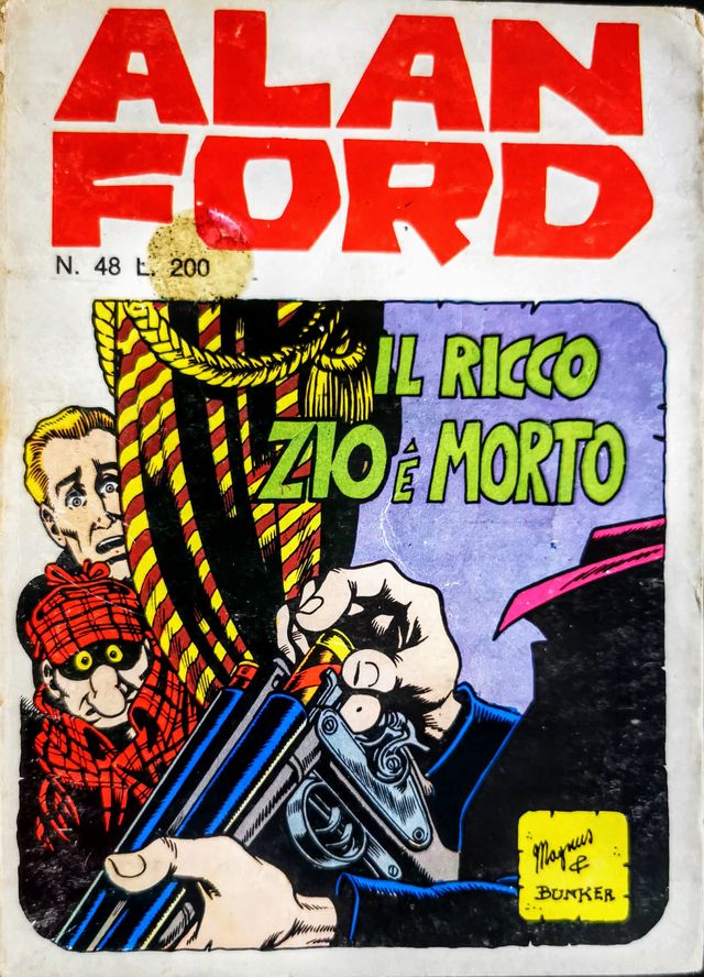 Alan Ford N.48 "Il ricco zio è morto" Anno 1973