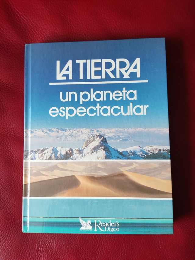 LA TIERRA. Un planeta espectacular