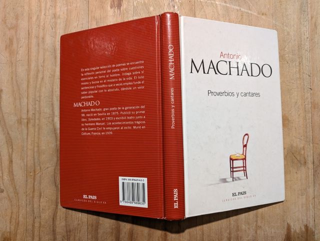 Antonio Machado - Proverbios y cantares 
