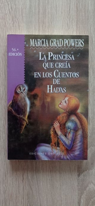 La princesa que creía en los cuentos....