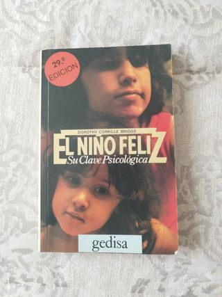 El niño feliz, su clave psicologíca