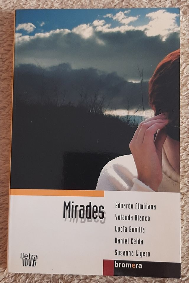 Mirades. Editorial Bromera.