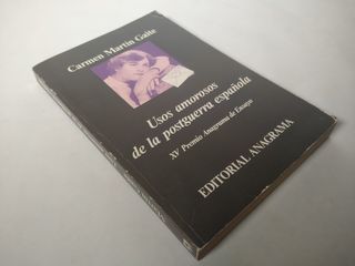 USOS AMOROSOS DE LA POSTGUERRA ESPAÑOLA.