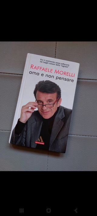 Ama e non pensare di Raffaele Morelli