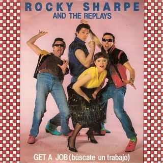 Rocky Sharpe and The Replays - Get a Job