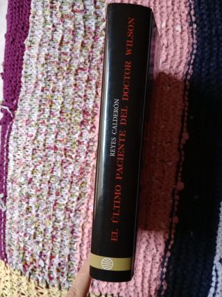 LIBRO "EL ÚLTIMO PACIENTE DEL DOCTOR WILSON"
