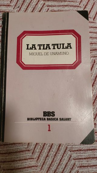 La tía Tula, de Miguel de Unamuno