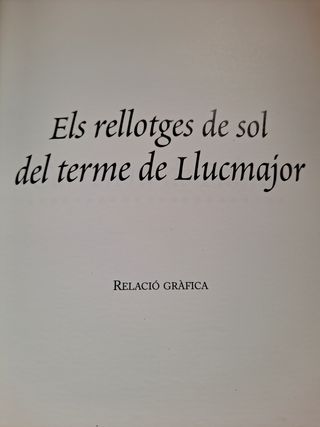 MALLORCA I ELS RELLOTGES DE SOL.....