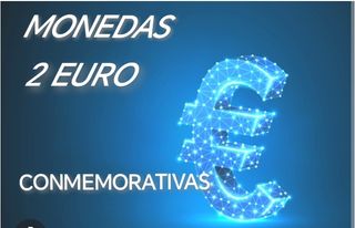 MONEDAS DE 2 EUROS CONMEMORATIVAS