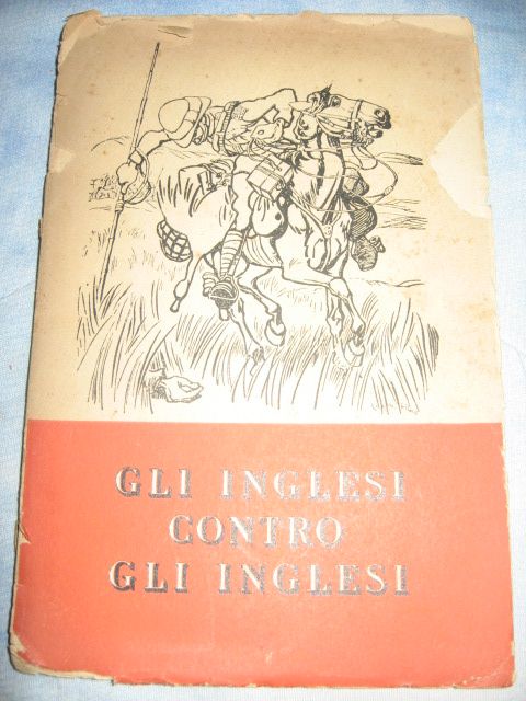 INGLESI CONTRO GLI INGLESI SOCIETÀ EDITRICE LIBRO