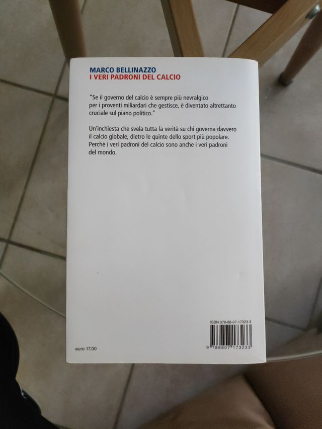 I veri padroni del calcio - Marco Bellinazzo
