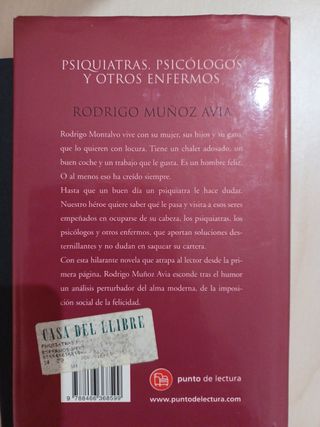 Psiquiatras, psicólogos y otros enfermos