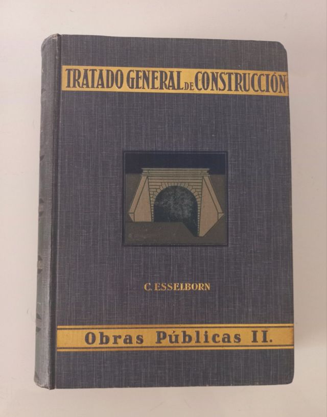 Tratado general de construcción. Tomo II