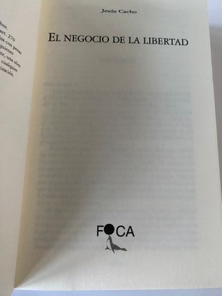 El negocio de la libertad Jesús Cacho 