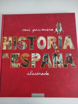 Mi primera Historia de España ilustrada