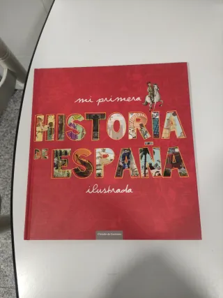 Diario de la Historia/ Historia de España Ilustrad