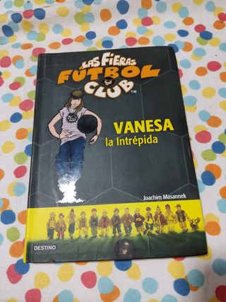 LIBRO: LAS FIERAS FÚTBOL CLUB