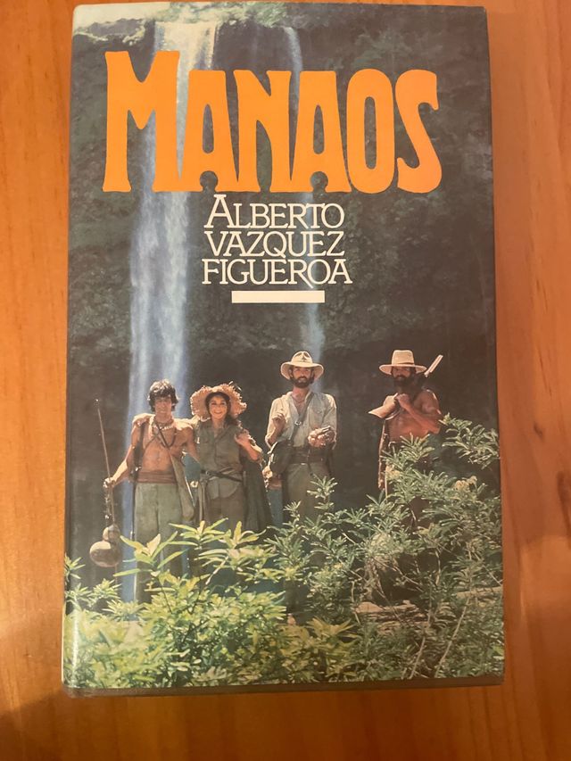 Manaos. Alberto Vázquez Figueroa.