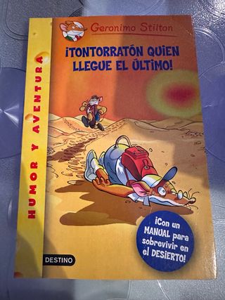 Geronimo Stilton tontorraton el que llegue ultimo