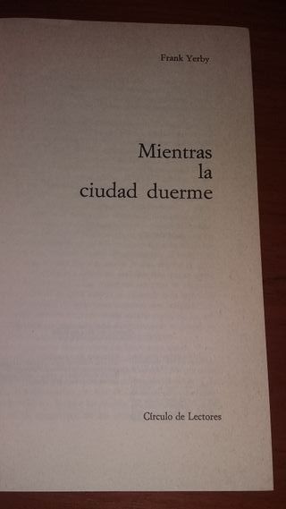 Libro Mientras la ciudad duerme, de Frank Yerby