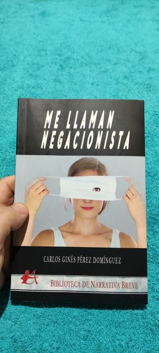 Libro Me llaman Negacionista