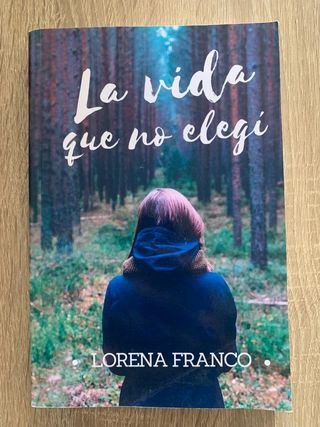 Libro La vida que no elegí