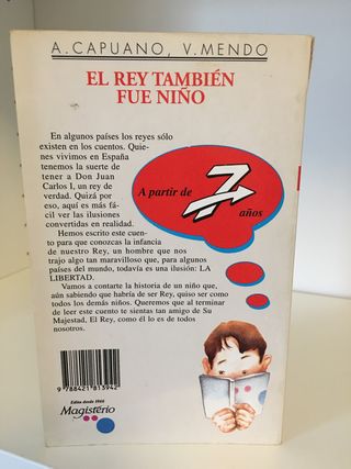 EL REY TAMBIÉN FUE NIÑO. Capuano y Mendo.