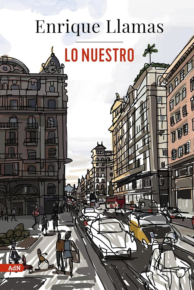 Novela "Lo Nuestro", de Enrique Llamas