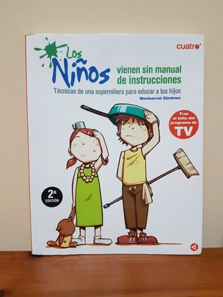 Los niños vienen sin manual...