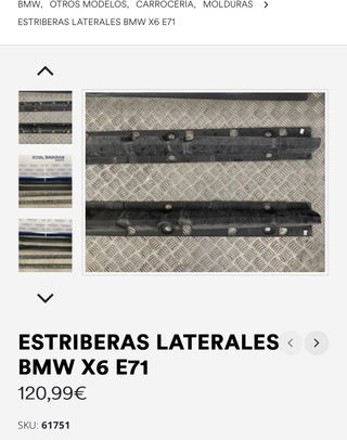 Estriberas Originales  X6 E71